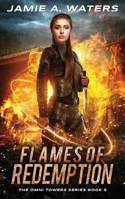 Flames of Redemption - Jamie a Waters - cover