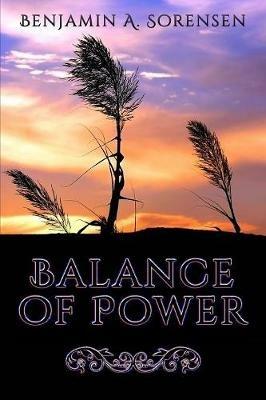 Balance of Power - Benjamin a Sorensen - cover