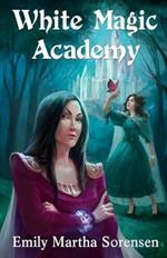White Magic Academy
