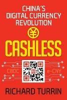 Cashless: China's Digital Currency Revolution