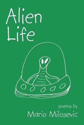 Alien Life - Mario Milosevic - cover