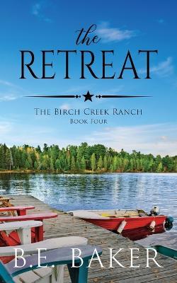 The Retreat - B E Baker - cover