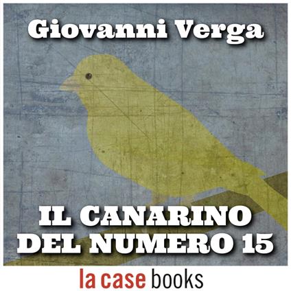 Il canarino del numero 15