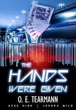 The Hands We're Given