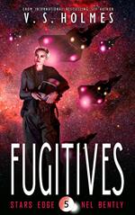Fugitives (Stars Edge: Nel Bently Book 5)