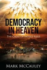 Democracy In Heaven
