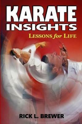Karate Insights: Lesson for Life - Rick L Brewer - cover