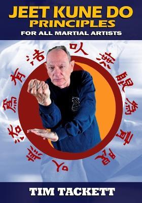 Jeet Kune Do Principles - Tim Tackett - cover