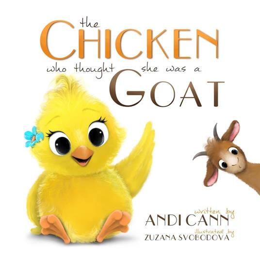 The Chicken Who Thought She Was a Goat - Andi Cann - ebook