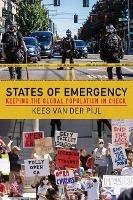 States of Emergency: Keeping the Global Population in Check