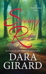 Seeing Red (Large Print Edition)