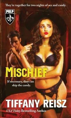 Mischief: A Halloween Novella - Tiffany Reisz - cover