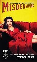 Misbehaving - Tiffany Reisz - cover