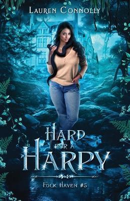 Hard for a Harpy - Lauren Connolly - cover