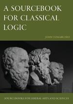 A Sourcebook for Classical Logic