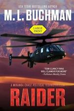 Raider (large print): a political technothriller