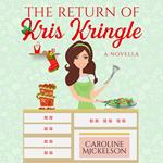 Return of Kris Kringle, The