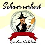 Schwer verhext