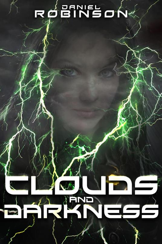 Clouds and Darkness - Daniel Robinson - ebook