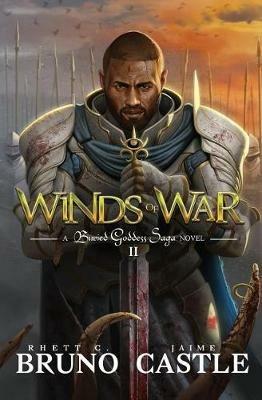 Winds of War: Buried Goddess Saga Book 2 - Rhett C Bruno,Jaime Castle - cover