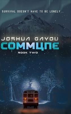 Commune: Book 2 - Joshua Gayou - cover