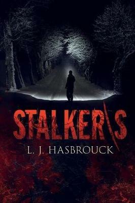 Stalker/s - L J Hasbrouck - cover