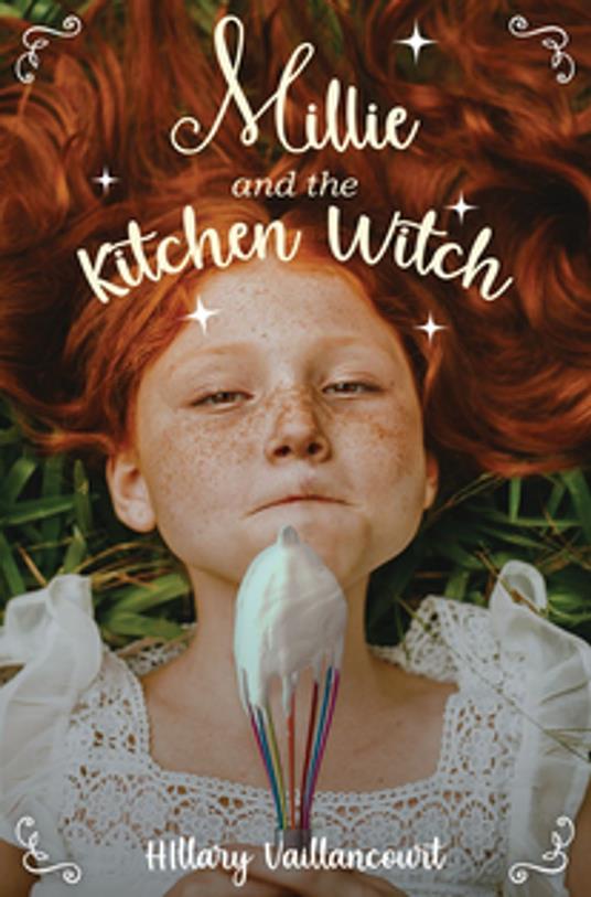 Millie and the Kitchen Witch - Hillary Vaillancourt - ebook