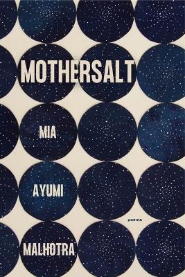 Mothersalt - Mia Ayumi Malhotra - cover