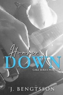 Hunker Down With The McKallisters - J Bengtsson - cover