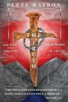 The Truth - Pleze Raybon - cover