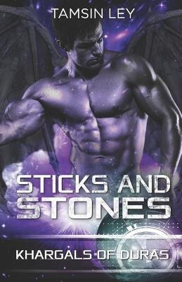 Sticks and Stones: Khargals of Duras - Tamsin Ley - cover