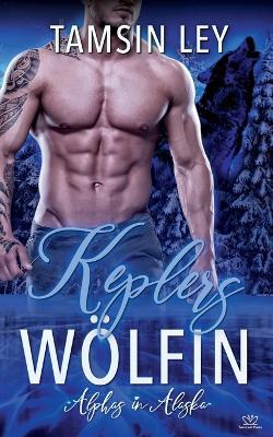 Keplers Woelfin - Tamsin Ley,Franziska Popp - cover