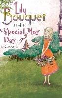Lily Bouquet and a Special May Day - Sue Wolfe - cover