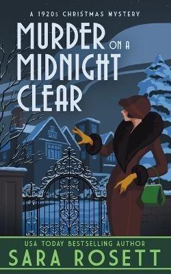 A Murder on a Midnight Clear - Sara Rosett - cover