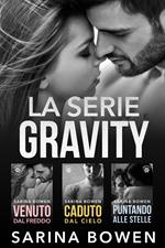 La Serie Gravity