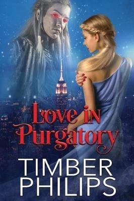 Love In Purgatory - Timber Philips - cover