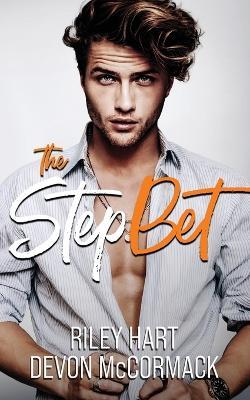 The Step Bet - Devon McCormack,Riley Hart - cover