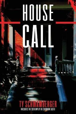 House Call - Ty Schwamberger - cover