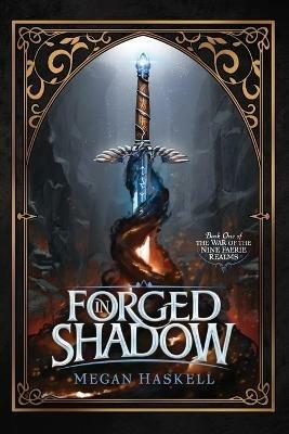 Forged in Shadow - Megan Haskell - cover