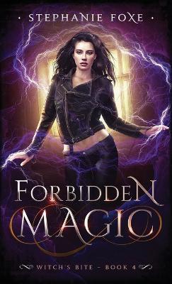 Forbidden Magic - Stephanie Foxe - cover