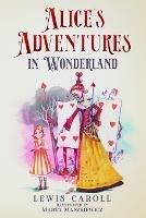 Alice's Adventures in Wonderland (Illustrated by Marta Maszkiewicz) - Lewis Carroll - cover