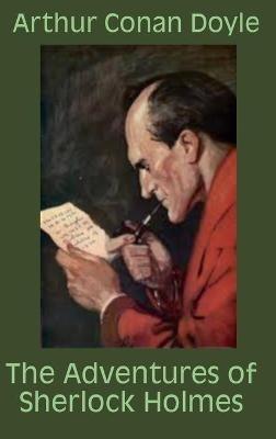 The Adventures of Sherlock Holmes - Arthur Conan Doyle - cover