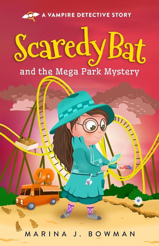 Scaredy Bat and the Mega Park Mystery - Marina J Bowman - ebook