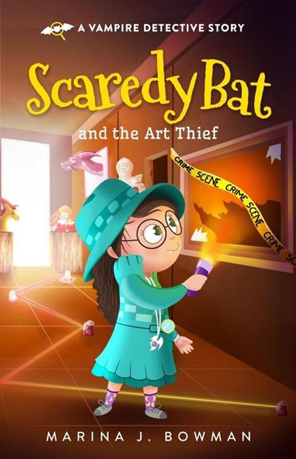 Scaredy Bat and the Art Thief - Marina J Bowman - ebook