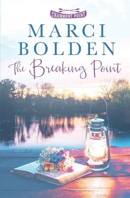 The Breaking Point - Marci Bolden - cover