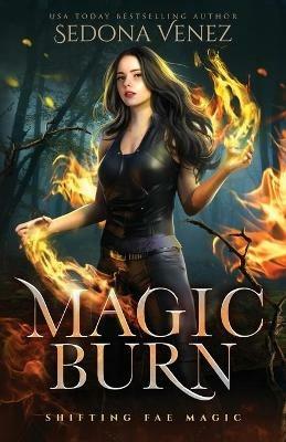 Magic Burn - Sedona Venez - cover