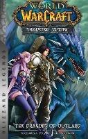 Libro in inglese World of Warcraft: Shadow Wing - The Dragons of Outland - Book One: Blizzard Legends  - Richard A. Knaak