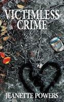 Victimless Crime - Jeanette Powers - cover