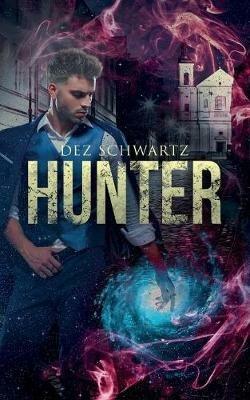 Hunter - Dez Schwartz - cover