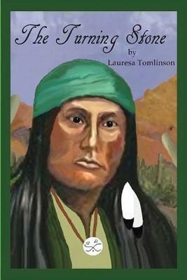 The Turning Stone - Lauresa A Tomlinson - cover